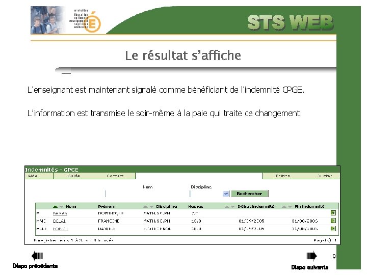 Le résultat s’affiche L’enseignant est maintenant signalé comme bénéficiant de l’indemnité CPGE. L’information est