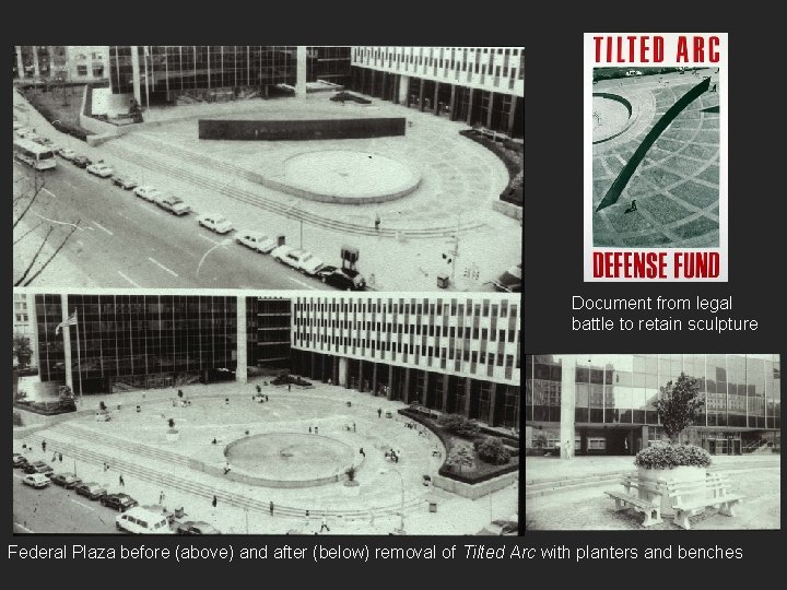 Document from legal battle to retain sculpture Federal Plaza before (above) and after (below)