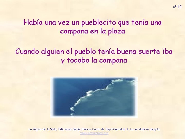 nº 13 Había una vez un pueblecito que tenía una campana en la plaza