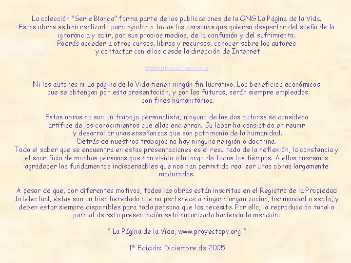 La colección “Serie Blanca” forma parte de las publicaciones de la ONG La Página