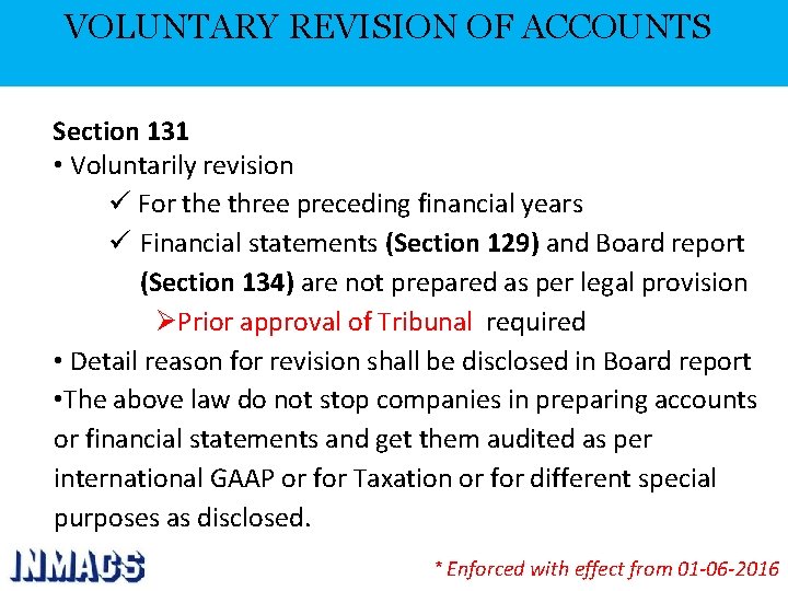 VOLUNTARY REVISION OF ACCOUNTS Section 131 • Voluntarily revision ü For the three preceding