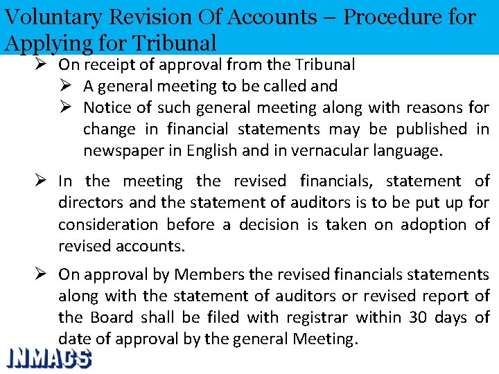 Voluntary Revision Of Accounts – Procedure for Applying for Tribunal Ø On receipt of