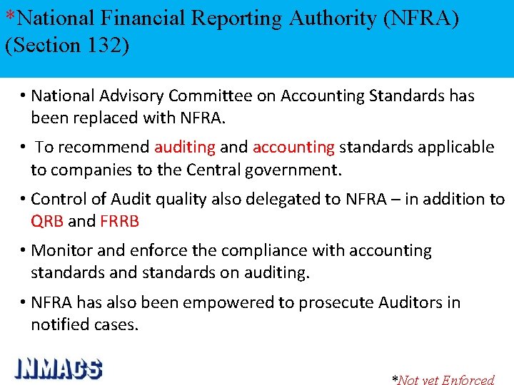 *National Financial Reporting Authority (NFRA) (Section 132) • National Advisory Committee on Accounting Standards