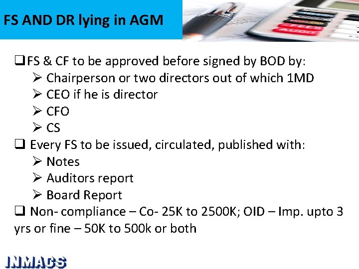 FS AND DR lying in AGM q. FS & CF to be approved before