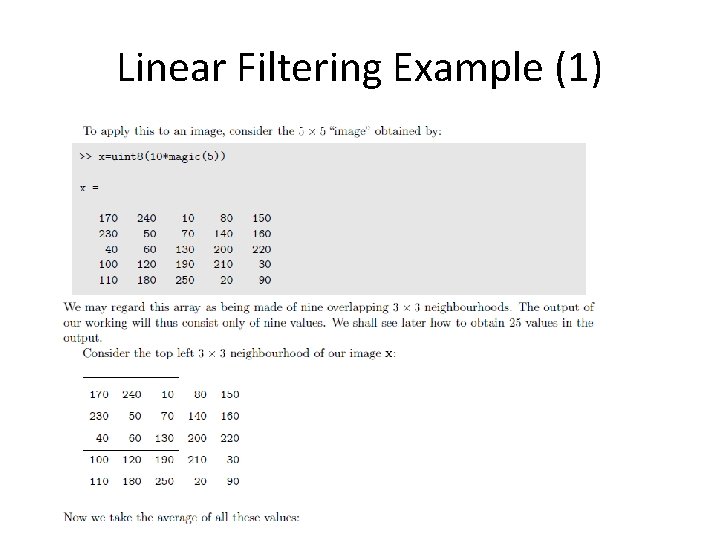 Linear Filtering Example (1) Linear Filtering Example (1)