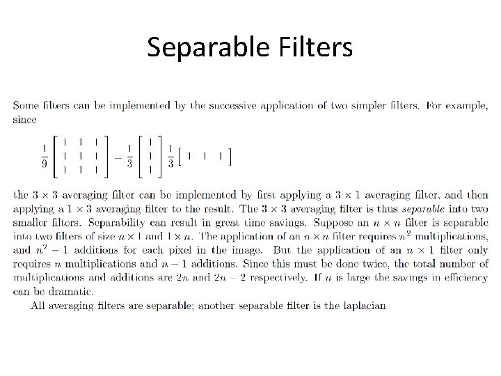Separable Filters Separable Filters