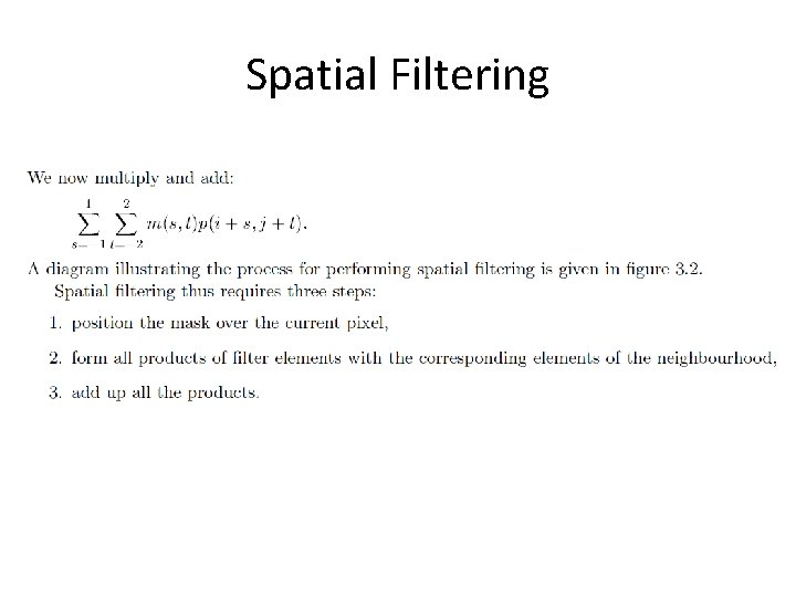 Spatial Filtering 