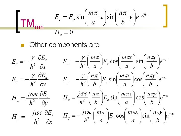 TMmn n Other components are 