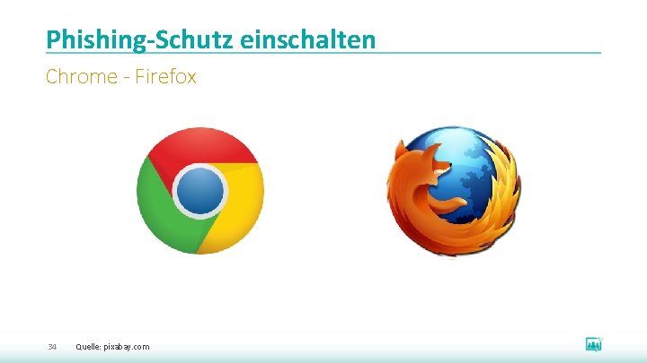 Phishing-Schutz einschalten Chrome - Firefox 34 Quelle: pixabay. com 