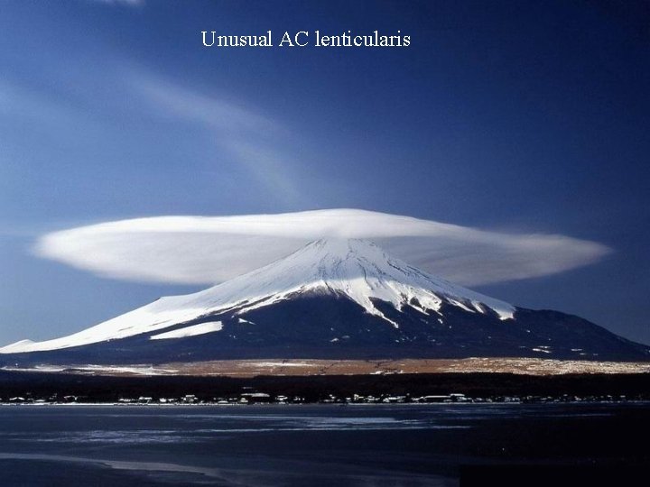 Unusual AC lenticularis 