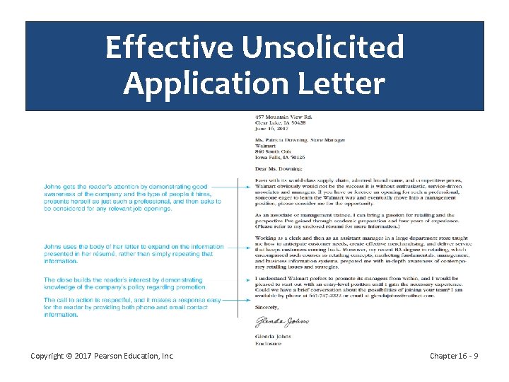 Effective Unsolicited Application Letter Copyright © 2017 Pearson Education, Inc. Chapter 16 - 9