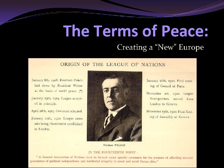 The Terms of Peace: Creating a “New” Europe 