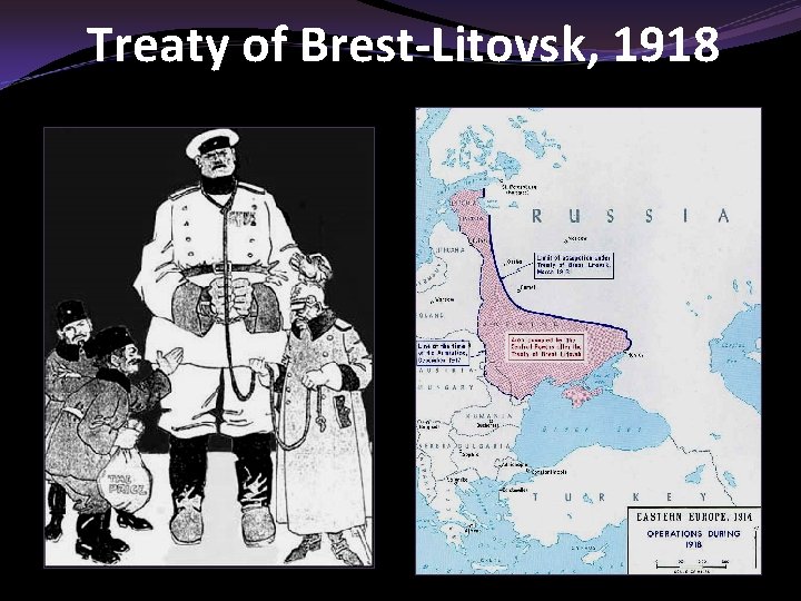Treaty of Brest-Litovsk, 1918 