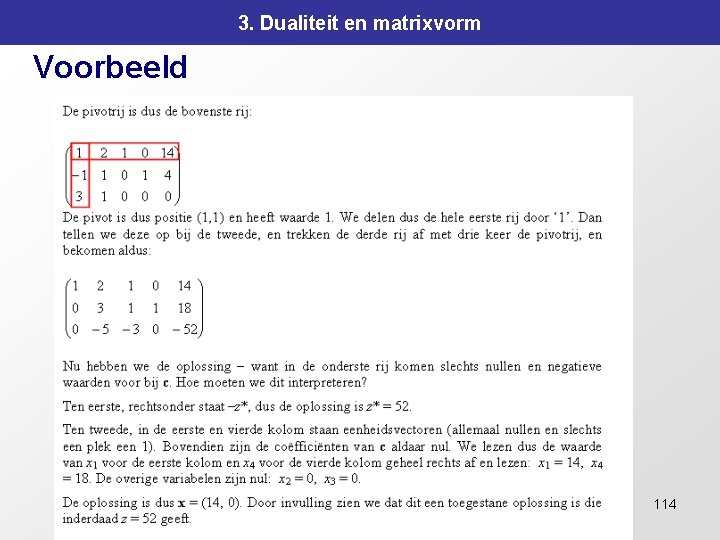 3. Dualiteit en matrixvorm Voorbeeld 114 