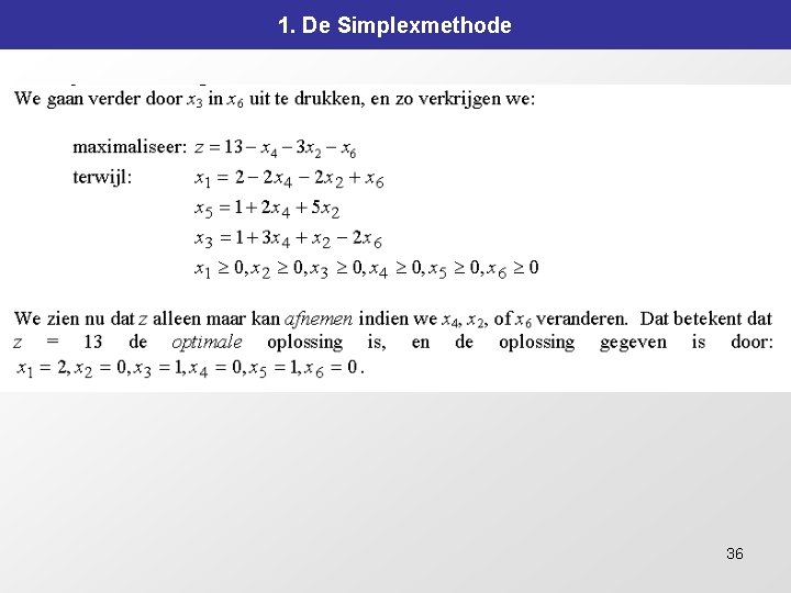 1. De Simplexmethode 36 