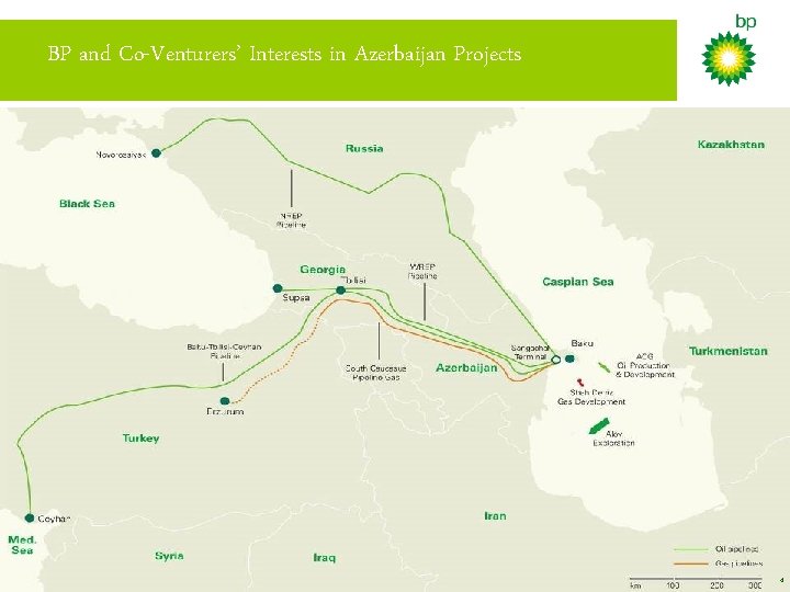BP and Co-Venturers’ Interests in Azerbaijan Projects 4 