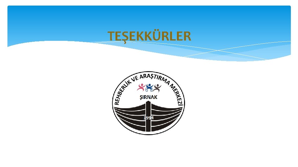 TEŞEKKÜRLER 