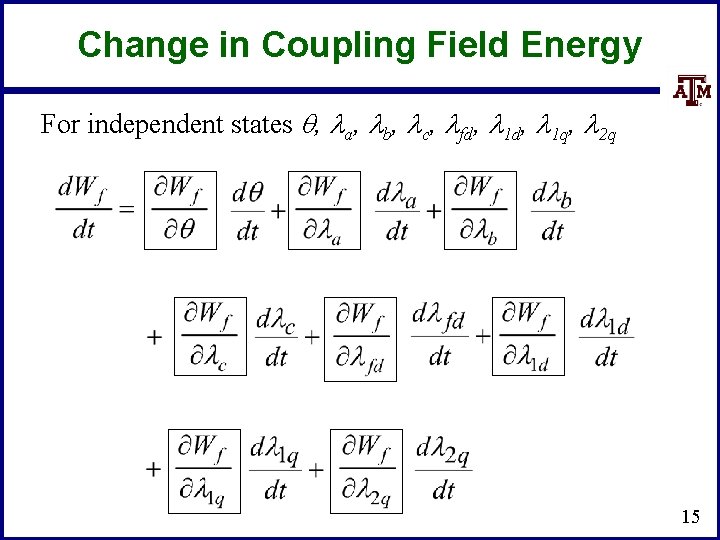 Change in Coupling Field Energy For independent states , a, b, c, fd, 1