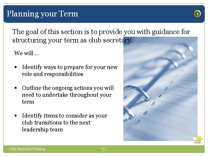 Planning your Term The goal of this section is to provide you with guidance