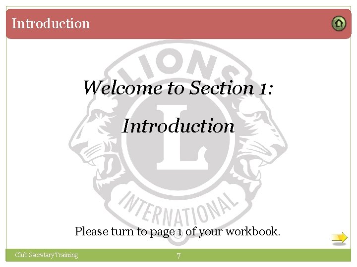 Introduction Welcome to Section 1: Introduction Please turn to page 1 of your workbook.
