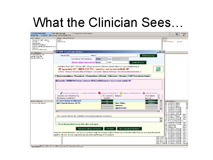 What the Clinician Sees… 