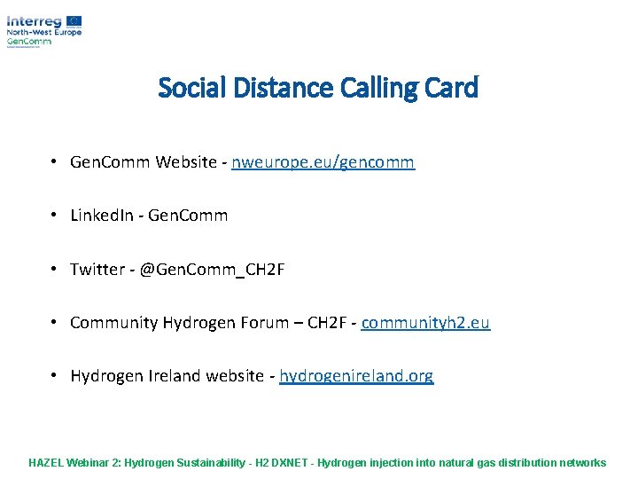 Social Distance Calling Card • Gen. Comm Website - nweurope. eu/gencomm • Linked. In