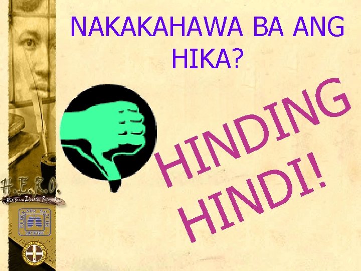 NAKAKAHAWA BA ANG HIKA? G N I D N I H DI! N I