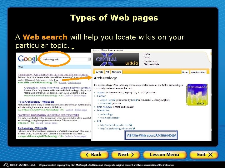 Types of Web pages A Web search will help you locate wikis on your