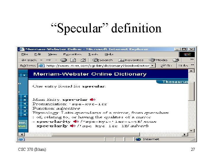 “Specular” definition CSC 370 (Blum) 27 