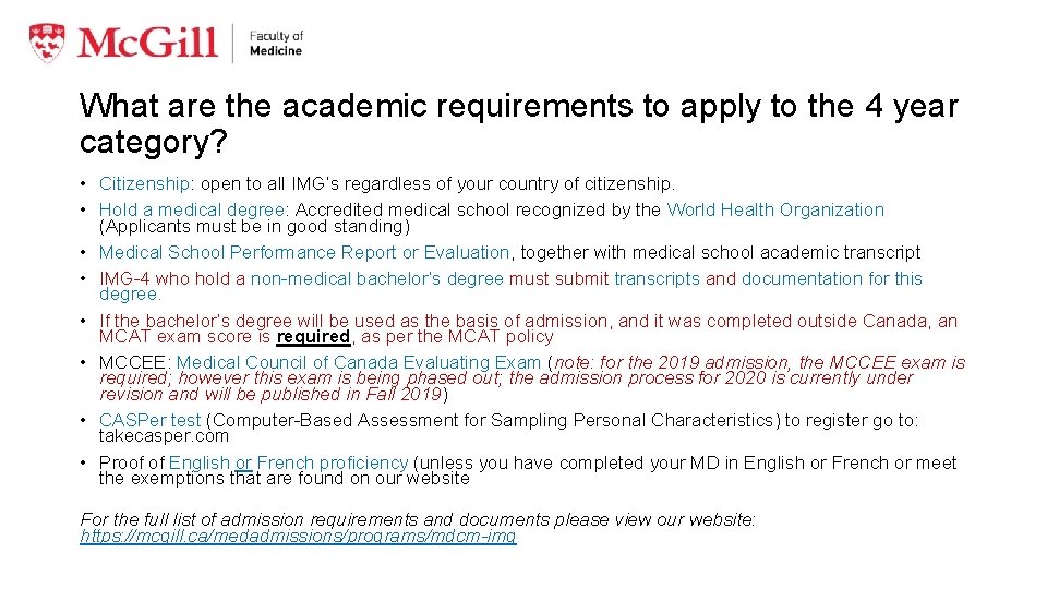 What are the academic requirements to apply to the 4 year category? • Citizenship: