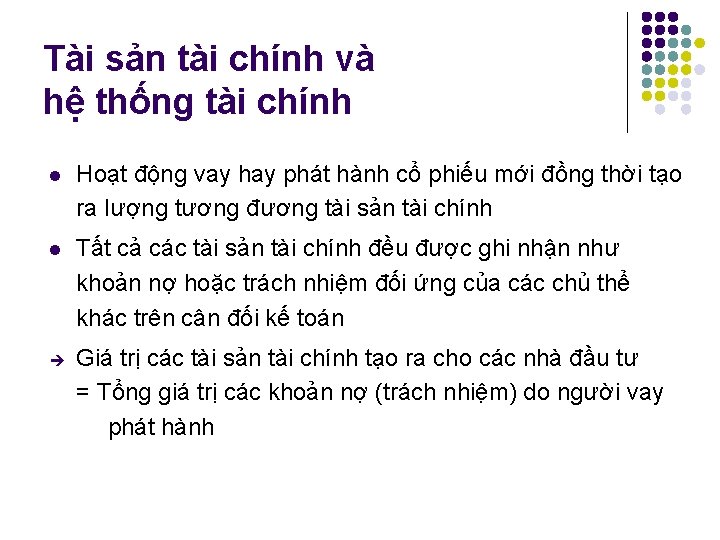 Tài sản tài chính và hệ thống tài chính l Hoạt động vay hay