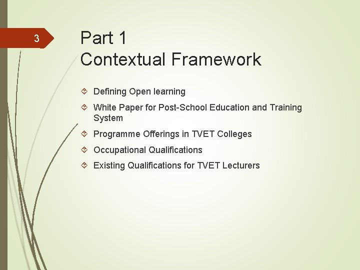 3 Part 1 Contextual Framework Defining Open learning White Paper for Post-School Education and