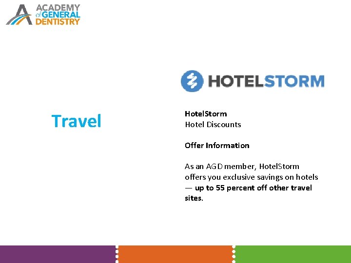 Travel Hotel. Storm Hotel Discounts Offer Information As an AGD member, Hotel. Storm offers