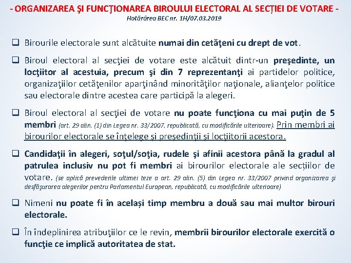- ORGANIZAREA ŞI FUNCŢIONAREA BIROULUI ELECTORAL AL SECȚIEI DE VOTARE Hotărârea BEC nr. 1 - ORGANIZAREA ŞI FUNCŢIONAREA BIROULUI ELECTORAL AL SECȚIEI DE VOTARE Hotărârea BEC nr. 1