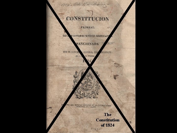 The Constitution of 1824 