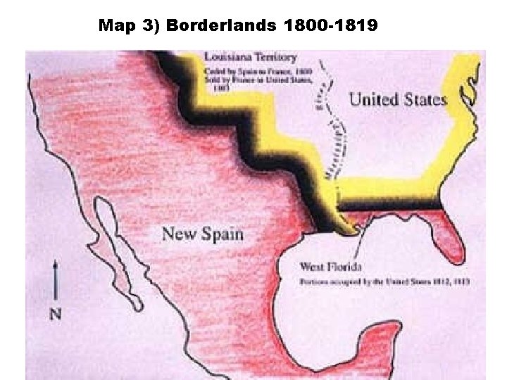 Map 3) Borderlands 1800 -1819 