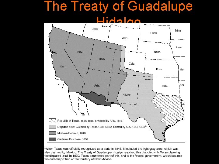 The Treaty of Guadalupe Hidalgo 