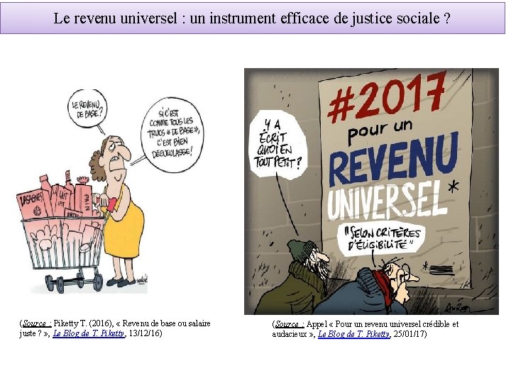 Le revenu universel : un instrument efficace de justice sociale ? (Source : Piketty