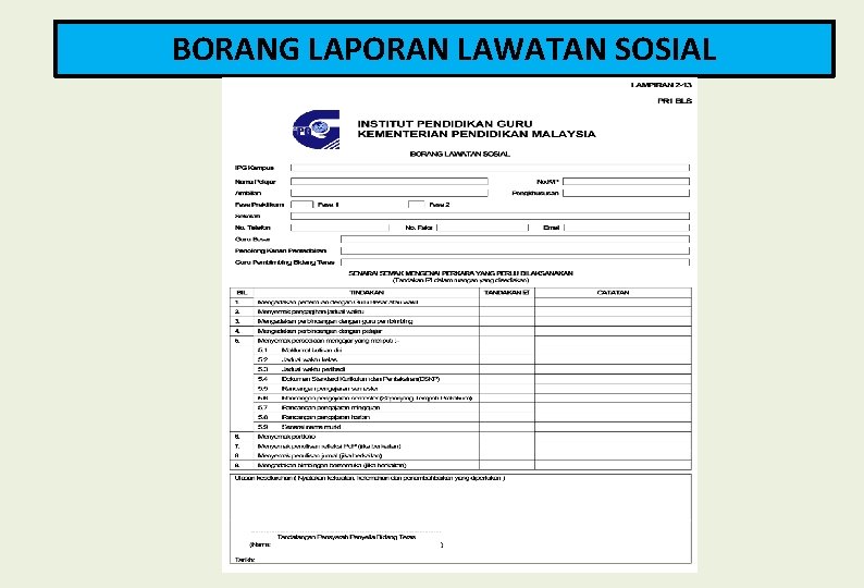 BORANG LAPORAN LAWATAN SOSIAL 