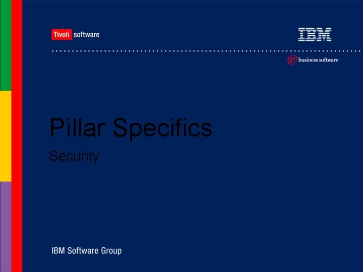 Pillar Specifics Security 