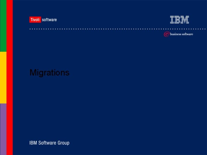 Migrations 