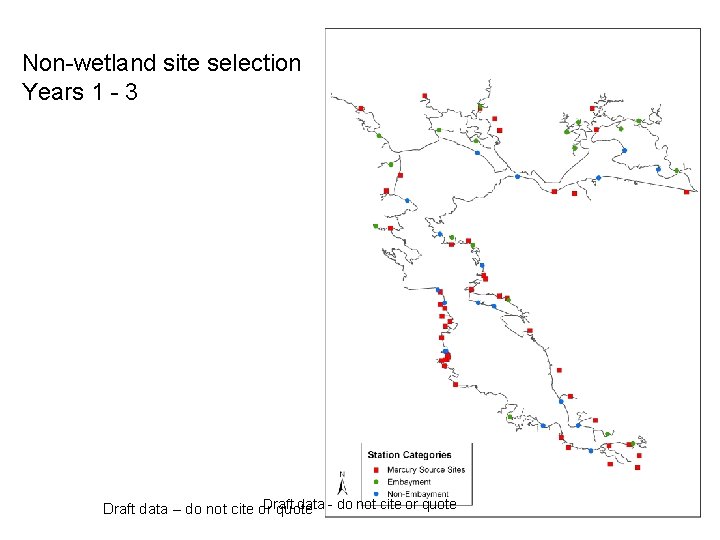 Non-wetland site selection Years 1 - 3 Draft data - do not cite or