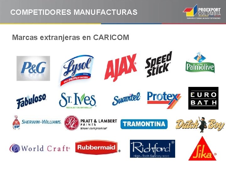 COMPETIDORES MANUFACTURAS Marcas extranjeras en CARICOM 