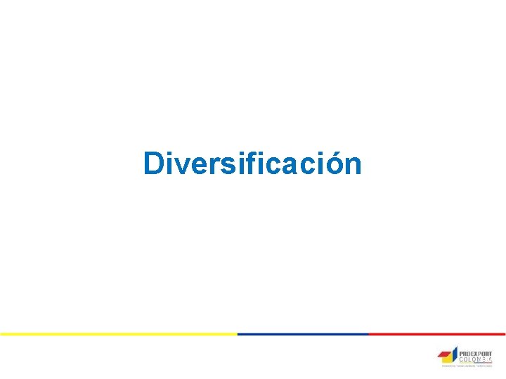 Diversificación 