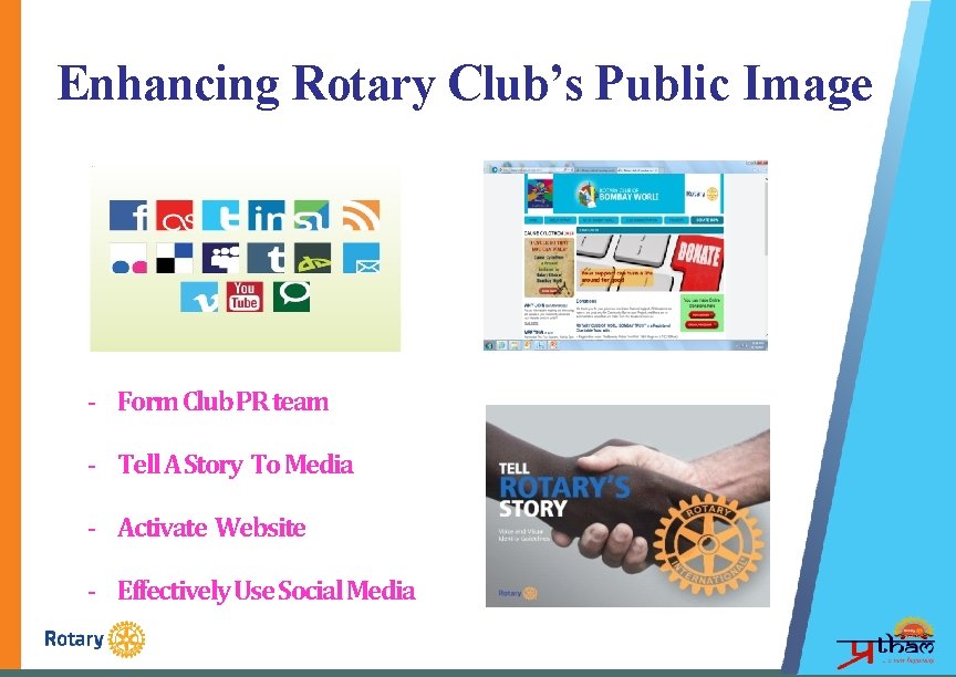 Enhancing Rotary Club’s Public Image - Form Club PR team - Tell A Story