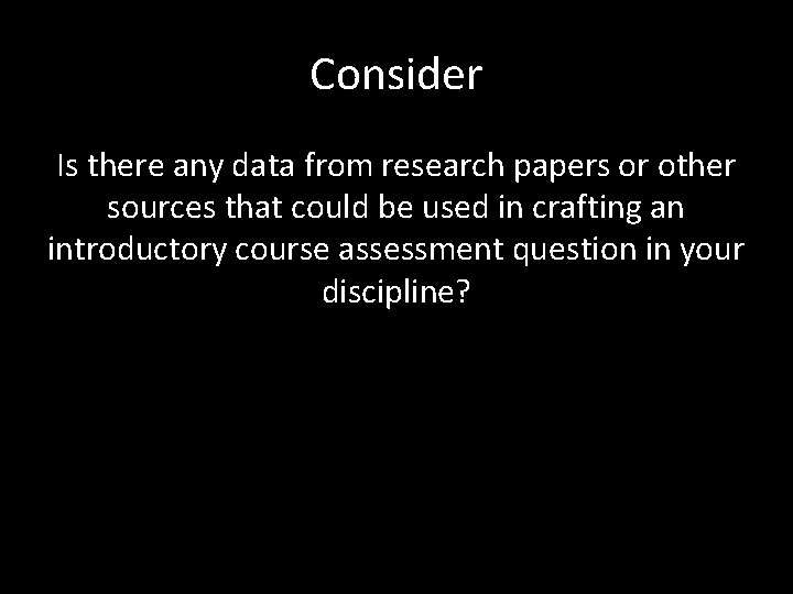 Consider Is there any data from research papers or other sources that could be