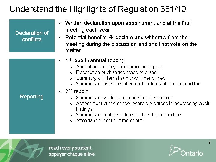 Understand the Highlights of Regulation 361/10 Written declaration upon appointment and at the first