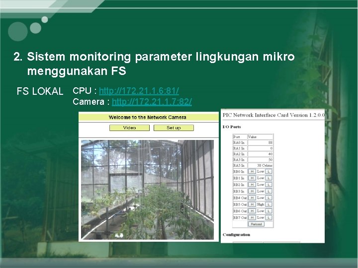2. Sistem monitoring parameter lingkungan mikro menggunakan FS FS LOKAL CPU : http: //172.