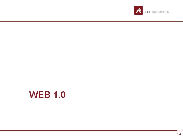 WEB 1. 0 14 