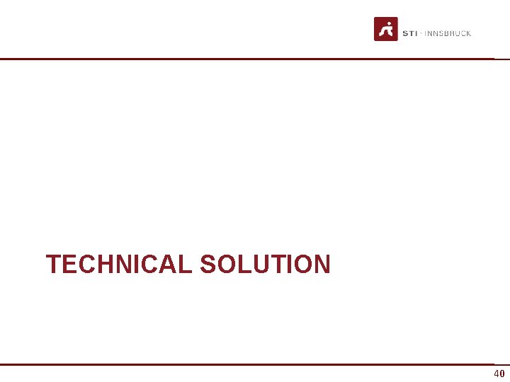 TECHNICAL SOLUTION 40 